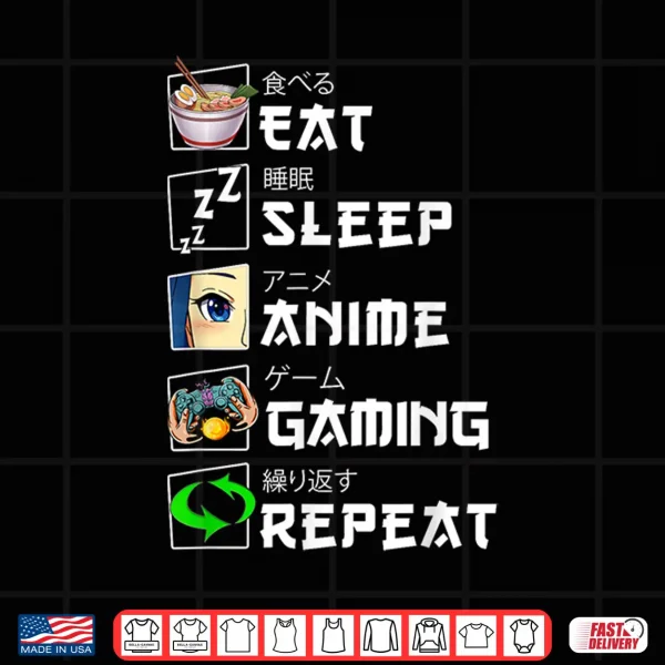 Design Cute Japanese Eat Sleep Anime Gaming Repeat Manga Shirt