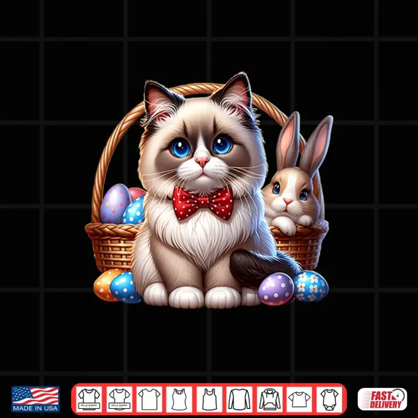 Design Cute Ragdoll Cat Easter Ragdoll Cat Happy Easter Shirt
