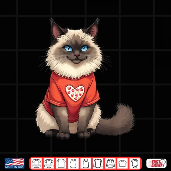Design Cute Ragdoll Cat Heart Paw for A Cat Owner Shirt