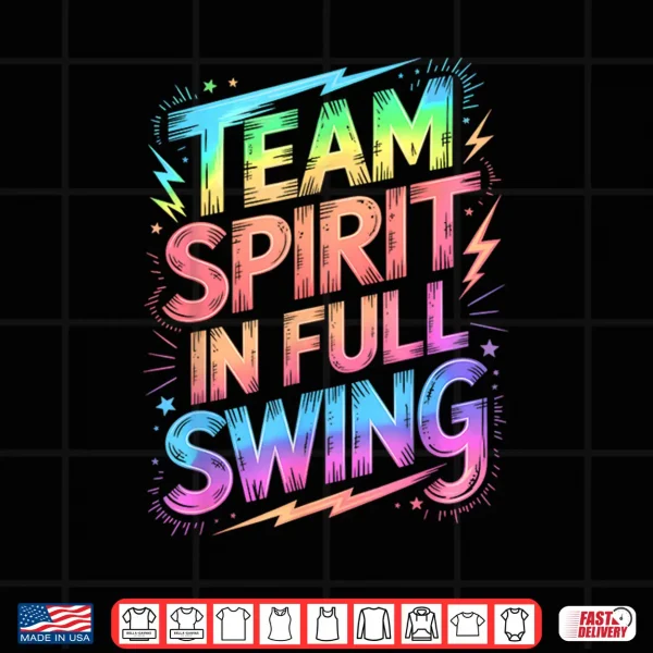 Design Cute Team Spirit Full Swing Kids Teacher Run On Games Fast Shirt