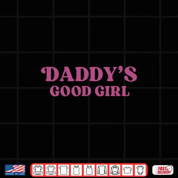 Design Daddys Good Girl Funny Y2K Bold Couple Romantic Comfort Colors Crop Top