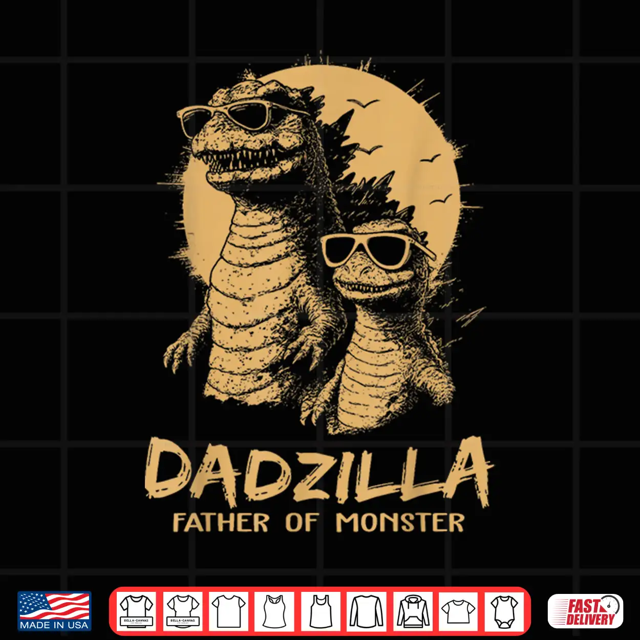 Dadzilla Father Of Monsters Fathers Day Funny Dad Shirt Dadzilla Father Of Monsters Fathers Day Funny Dad Shirt
