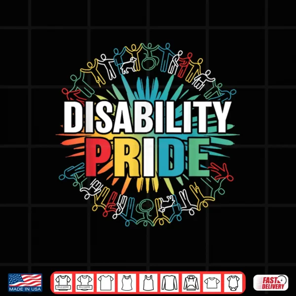 Design Disability Pride Month Awareness Proud Disabled Awareness Shirt