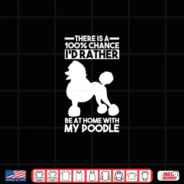 Design Dog Poodle Shirt
