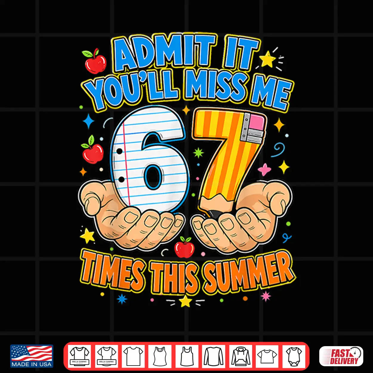 End Of School Admit It 67 Meme Last Day Of School Teacher Shirt End Of School Admit It 67 Meme Last Day Of School Teacher Shirt