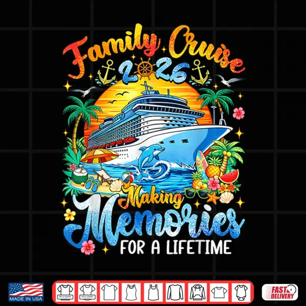 Design Family Cruise 2026 Family Matching Cruise Summer Vacation Shirt