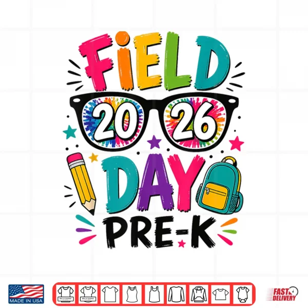 Design Field Day Pre K Field Trip Fun Day Teacher Student Shirt