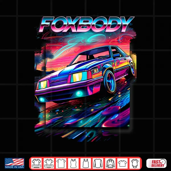 Design Foxbody Foxbody Nation Foxbody stang Car enthusiast Shirt