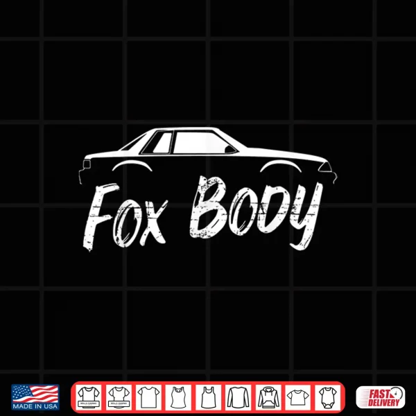 Design Foxbody Notchback 5.0 American Stang Muscle Car Notch Gift Shirt
