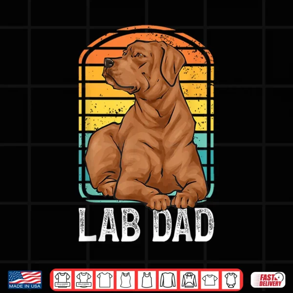 Design Foxred Lab Dad Fox Red Labrador Retriever Shirt