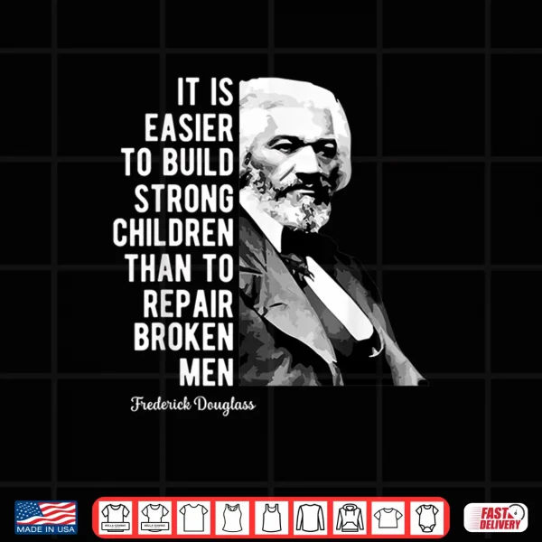 Design Frederick Douglass Quote For Black History Month Shirt