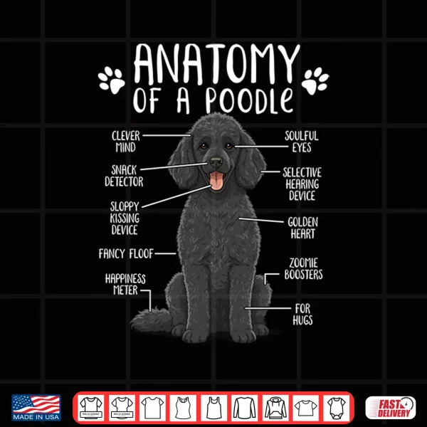 Design Funny Anatomy Poodle Dog Standard Poodle Owner Black Poodle Shirt