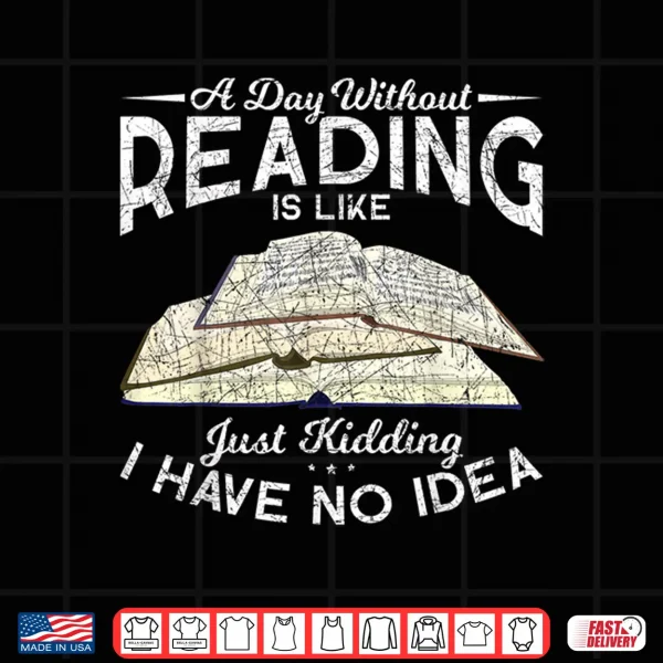Design Funny Book Nerd Librarian Gift Bibliophile Library Reading Shirt