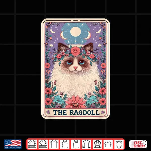 Design Funny Cat Tarot Card The Ragdoll For Kitten Lover Shirt