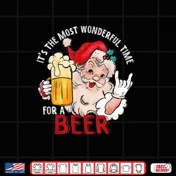 Design Funny Christmas Beer Meme Most Wonderful for Craft Beer Fan Shirt