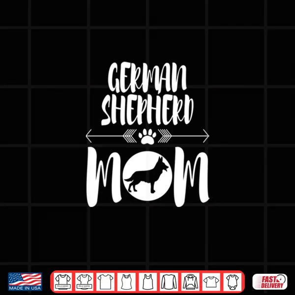 Design Funny German Shepherd Mom Dog Owner Shirt