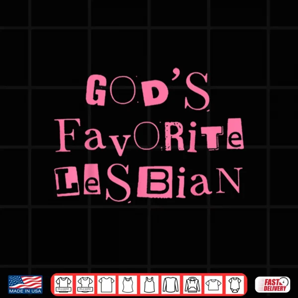 Design Funny Gods Favorite Lesbian LGBT Bi Transgender Pride Month Shirt