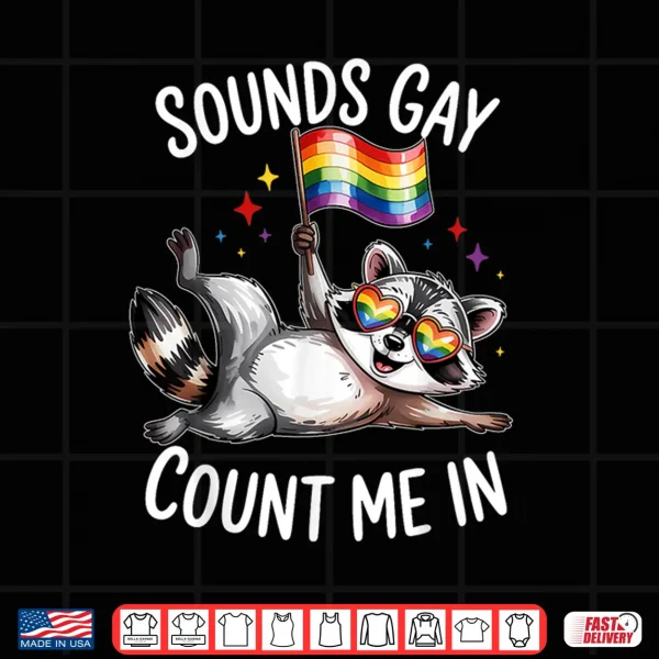 Design Funny LGBT Ally Raccoon Holding a Rainbow Flag LGBT Support Shirt