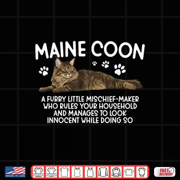 Design Funny Maine Coon Owner Maine Coon Cat Lover Shirt