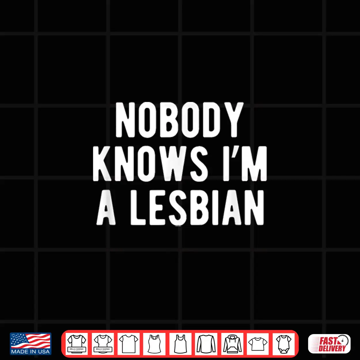Funny Nobody Knows Im A Lesbian Pride Month Coming Out Shirt Funny Nobody Knows Im A Lesbian Pride Month Coming Out Shirt