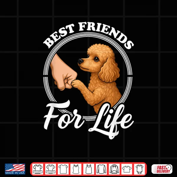 Design Funny Toy Poodle Dog Design Best Friends Toy Poodle Lover Shirt