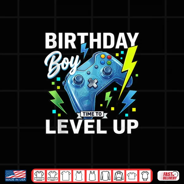 Design Gamer Birthday Time To Level Up Shirt