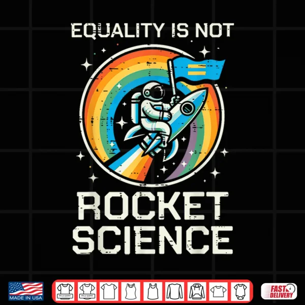 Design Gay Pride Month Equality Rocket Science LGBTQ Ally Boys Kids Shirt
