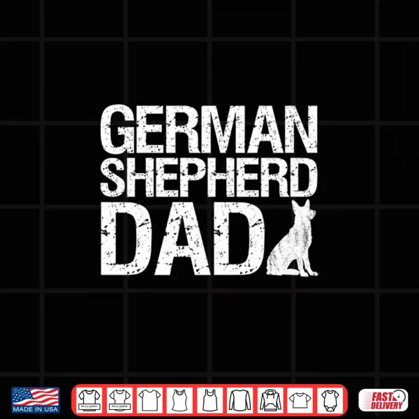 Design German Shepherd Dad Dog Lover Professional Identity Shirt