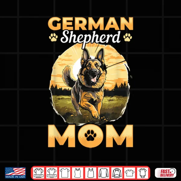 Design German Shepherd Dog Breed German Shepherd Mom Shirt