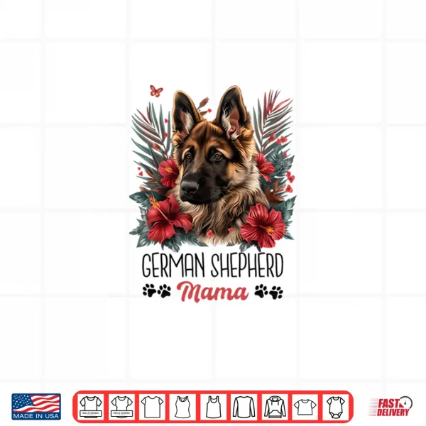 Design German Shepherd Dog Mom Mama Shirt