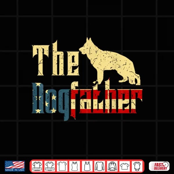 Design German Shepherd Fathers Day Gift Dogfather Dog Dad Shirt