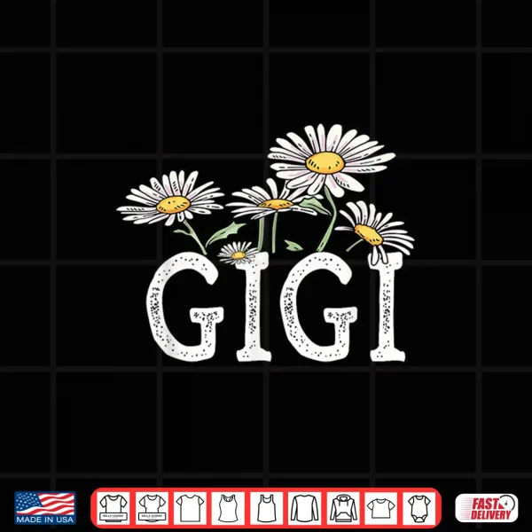 Design Gigi Floral Chamomile Design Mothers Day Gifts Gigi Shirt