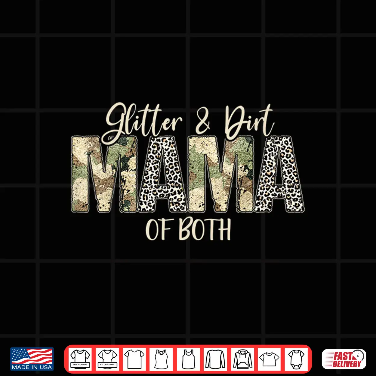 Glitter & Dirt Mom Mama Of Both Leopard & Camo Mother’S Day Shirt Glitter & Dirt Mom Mama Of Both Leopard & Camo Mother’S Day Shirt