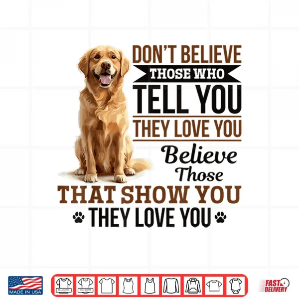Design Golden Retriever Dog Breed All bark no bite. unless Shirt