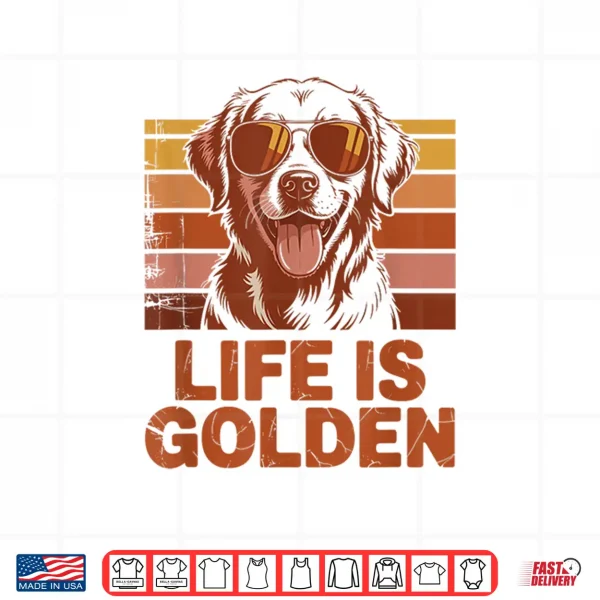 Design Golden Retriever Dog Life is Golden Retro Vintage Shirt