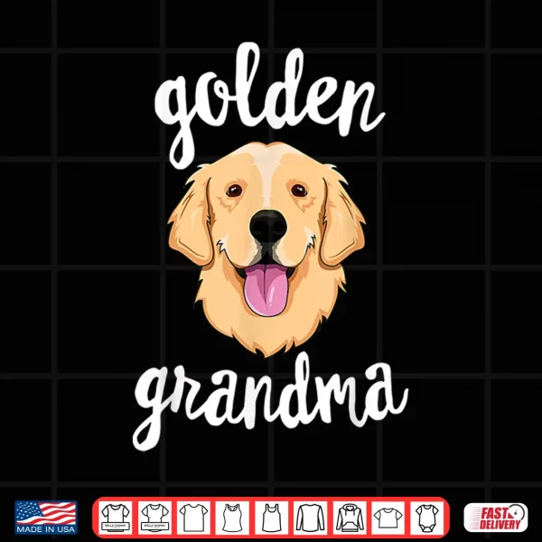 Design Golden Retriever Grandma Shirt Women Mom Dog Owner Shirt