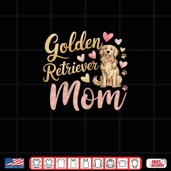Design Golden Retriever Mom Professional Identity Statement Shirt