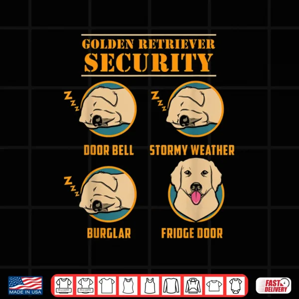 Design Golden Retriever Shirt Golden Retriever Security Funny Dog