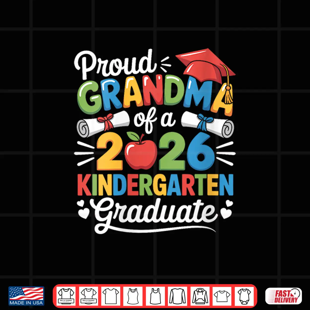 Graduation Proud Grandma Of 2026 Kindergarten Graduate Shirt Graduation Proud Grandma Of 2026 Kindergarten Graduate Shirt