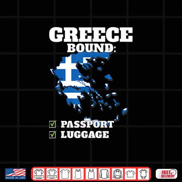 Design Greece Bound Country Travel Greek Flag Vacation Traveling Shirt