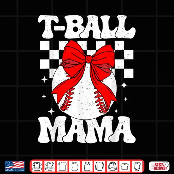 Design Groovy Tball Mom Softball T Ball Mama Checkered Mothers Day Shirt