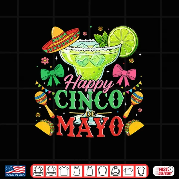 Design Happy Cinco de Mayo Shirt Fiesta Mexican Party for Men Women Shirt