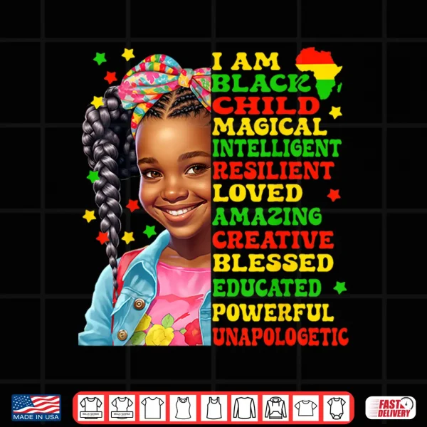 Design I Am Black Child American African Pride for Juneteenth kids Shirt