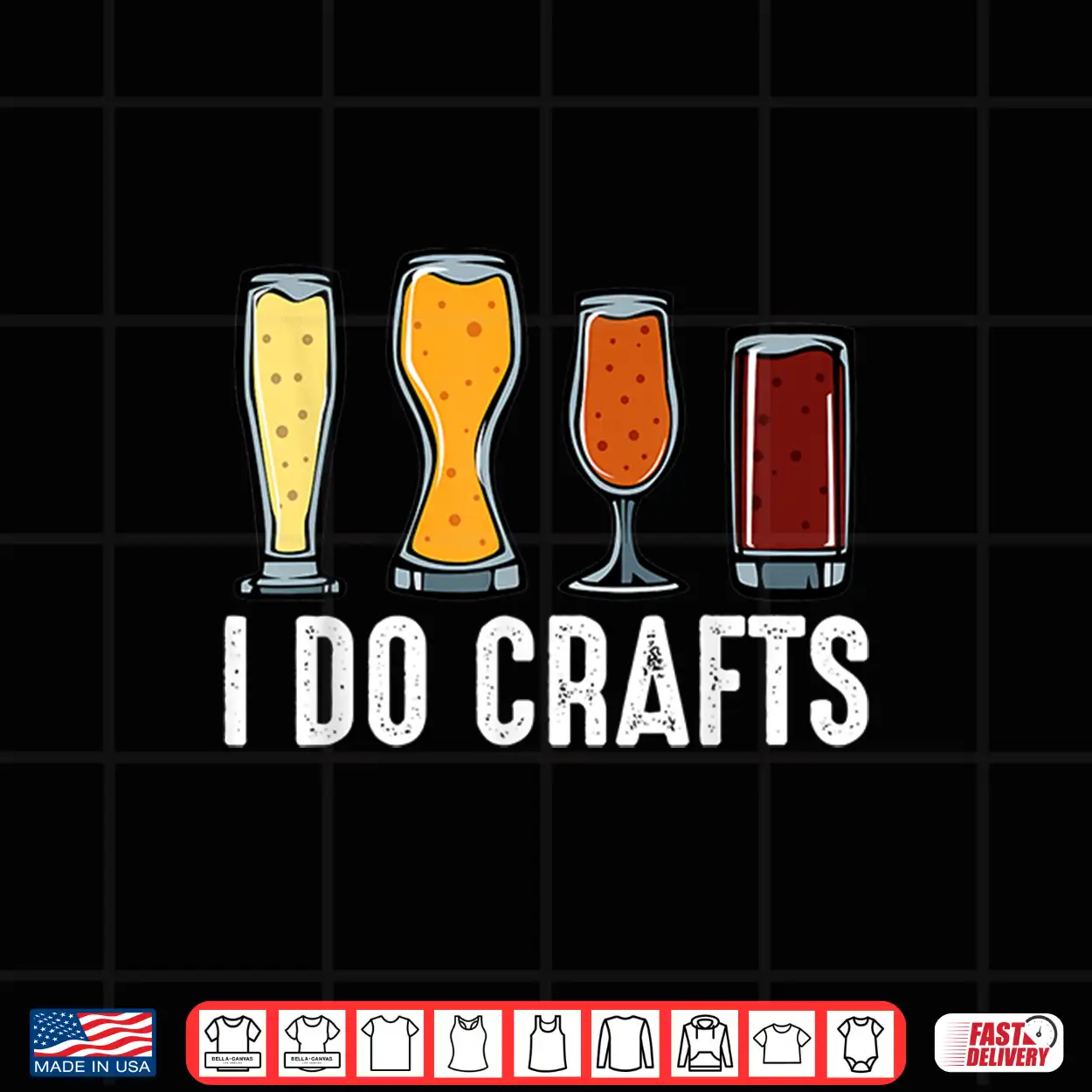 I Do Crafts Home Brewing Craft Beer Brewer Gift Homebrewing Shirt I Do Crafts Home Brewing Craft Beer Brewer Gift Homebrewing Shirt