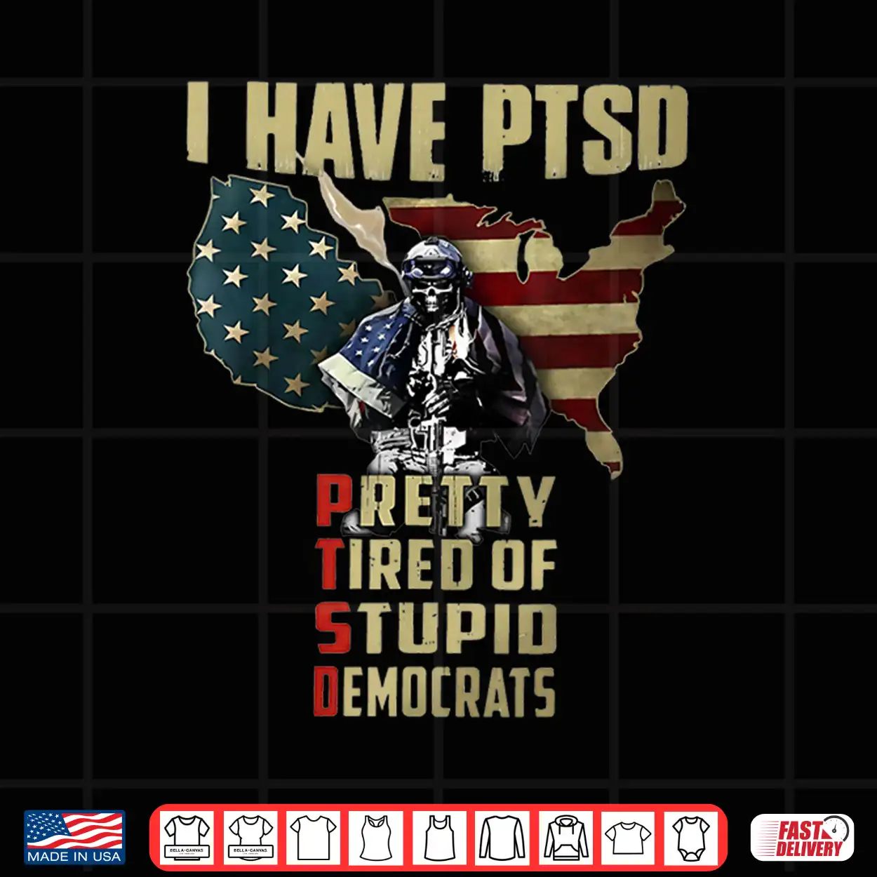 I Have Ptsd Pretty Tired Of Stupid Democrats Shirt I Have Ptsd Pretty Tired Of Stupid Democrats Shirt