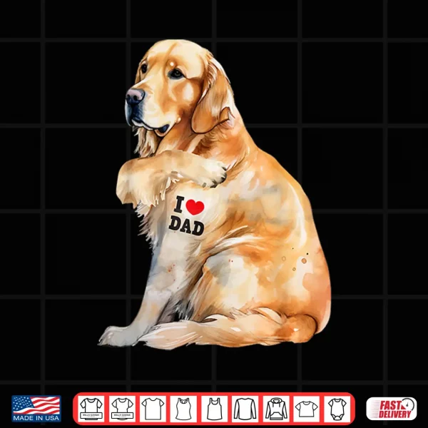 Design I Love Dad Patriotic Golden Retriever Canine Dog Lover Shirt