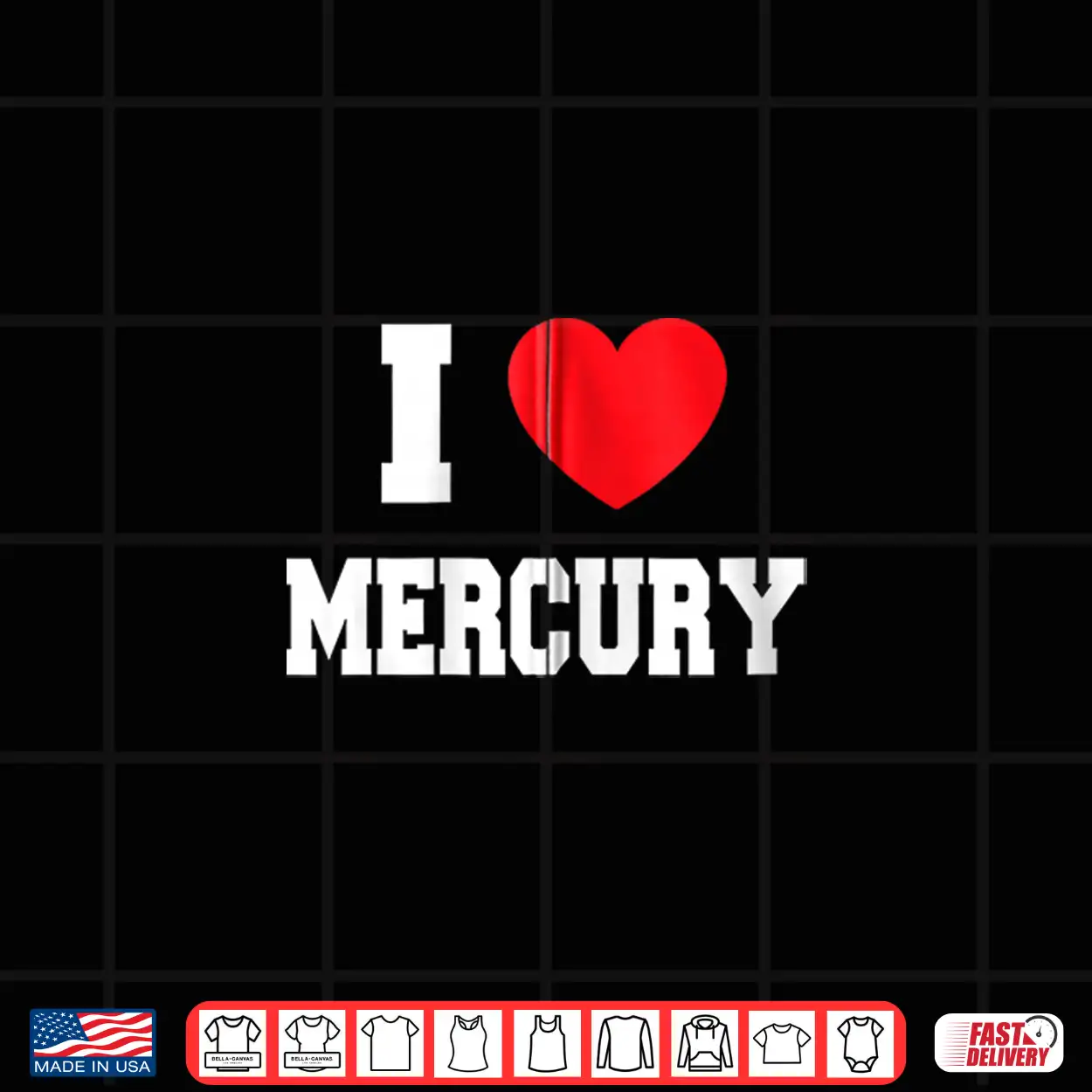 I Love Mercury Shirt I Love Mercury Shirt