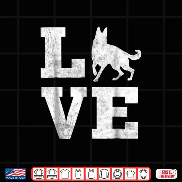 Design I Love My German Shepherd Shirt Funny Pet Dog Lover Gifts