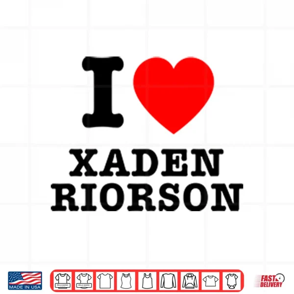 Design I Love Xaden Riorson Shirt