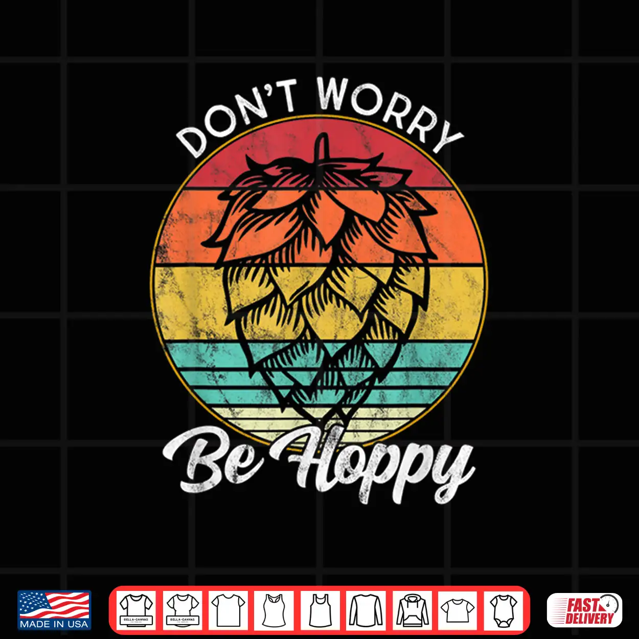 I Need A Ipa Beer Quote Don’T Worry Be Hoppy Craft Beer Shirt I Need A Ipa Beer Quote Don’T Worry Be Hoppy Craft Beer Shirt